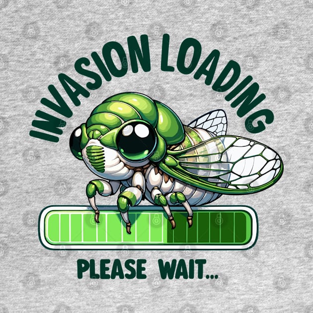 Cicada Invasion Loading Funny Cicada Summer by creative